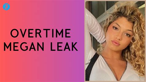 overtimemeg leak|Overtime Megan Leaks Porn Videos 